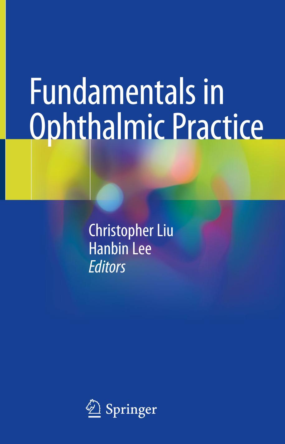 Fundamentals in ophthalmic practice