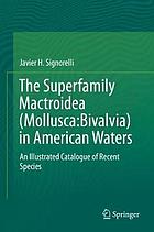 The Superfamily Mactroidea (Mollusca