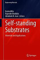 Self-standing substrates : materials and applications