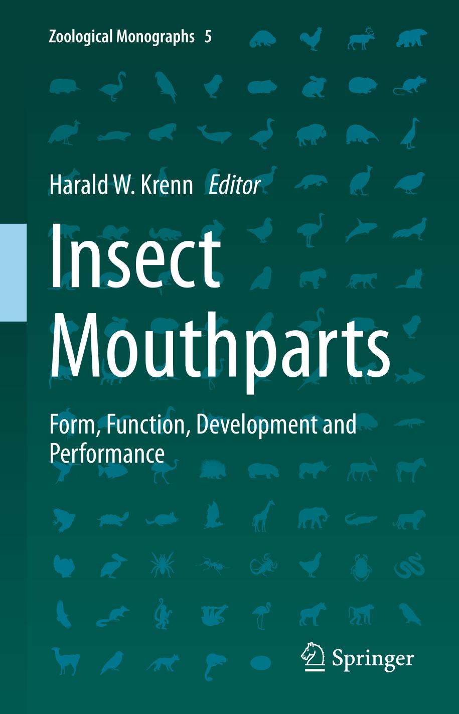 Insect mouthparts : form, function, development and performance