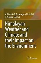 Himalayan weather and climate and their impact on the environment