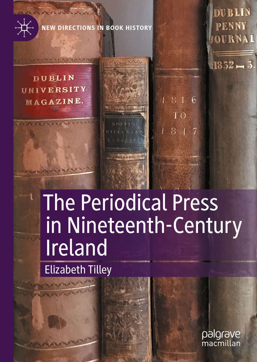 The periodical press in nineteenth-century Ireland