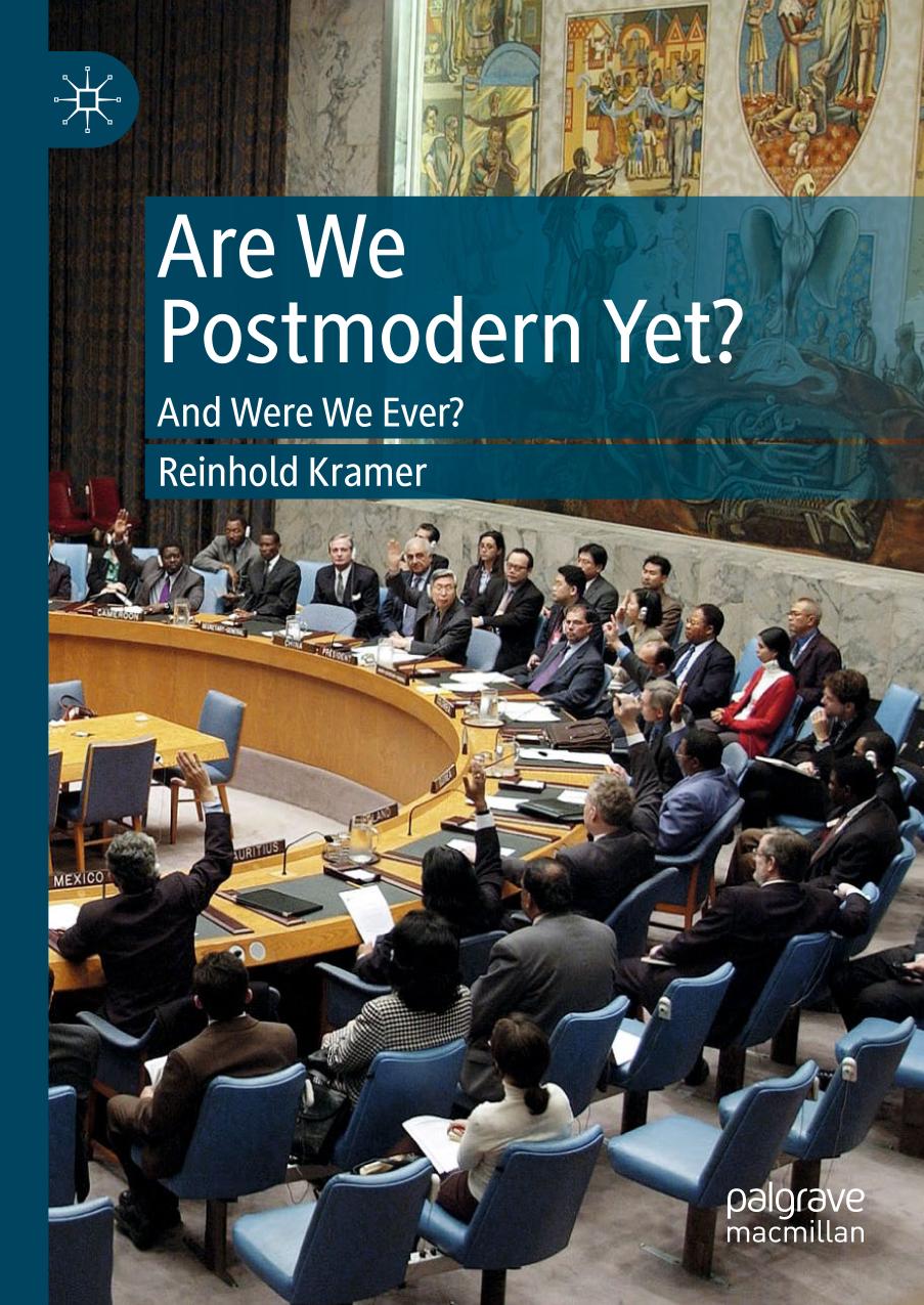 Are We Postmodern Yet? : And Were We Ever?.