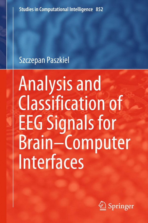 Analysis and classification of EEG signals for brain-computer interfaces