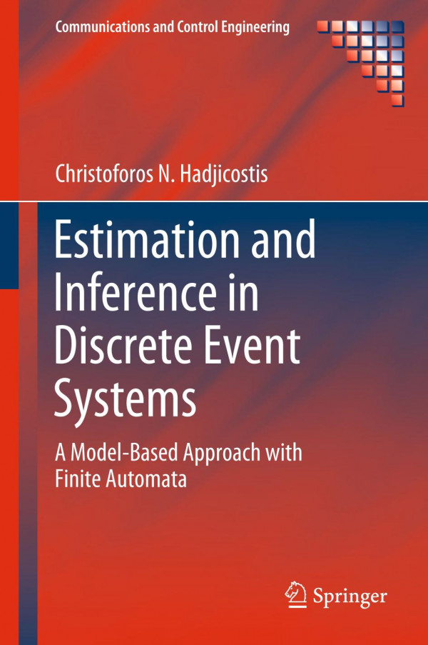 Estimation and Inference in Discrete Event Systems : a Model-Based Approach with Finite Automata