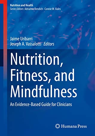 Nutrition, Fitness, and Mindfulness