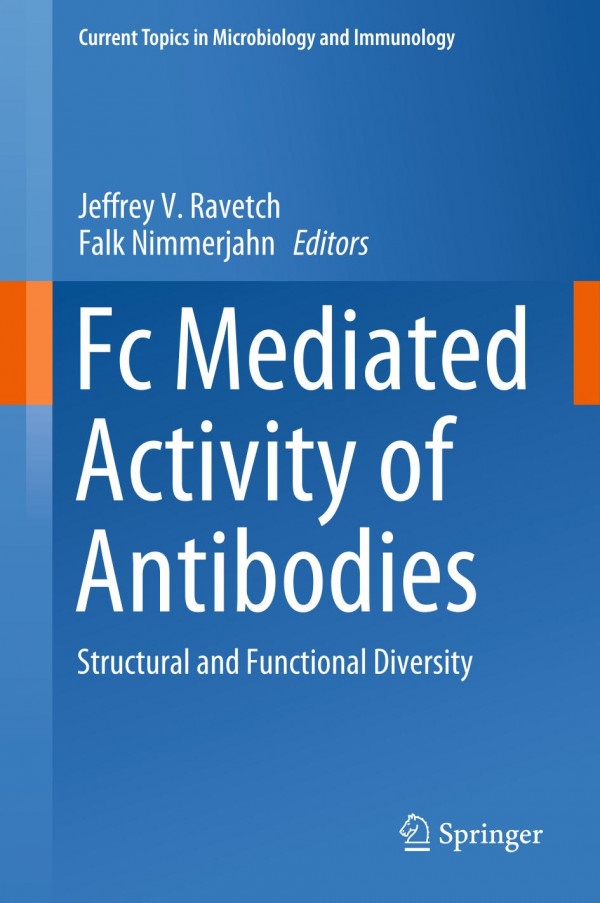 Fc Mediated Activity of Antibodies : Structural and Functional Diversity