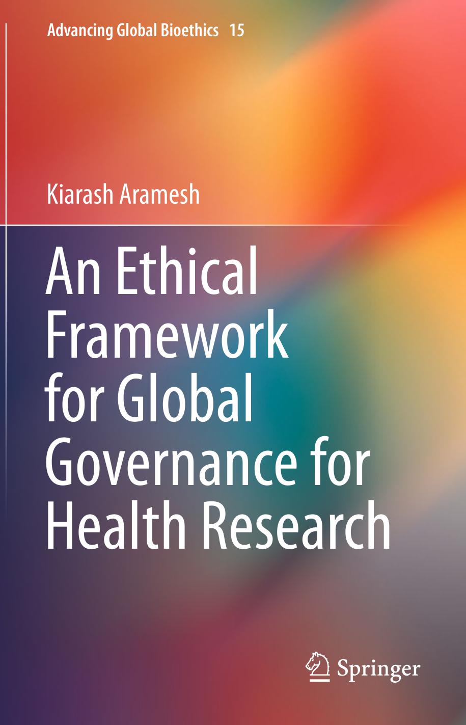 An Ethical Framework for Global Governance for Health Research