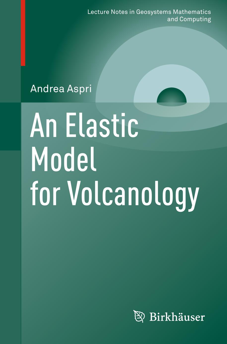 An elastic model for volcanology