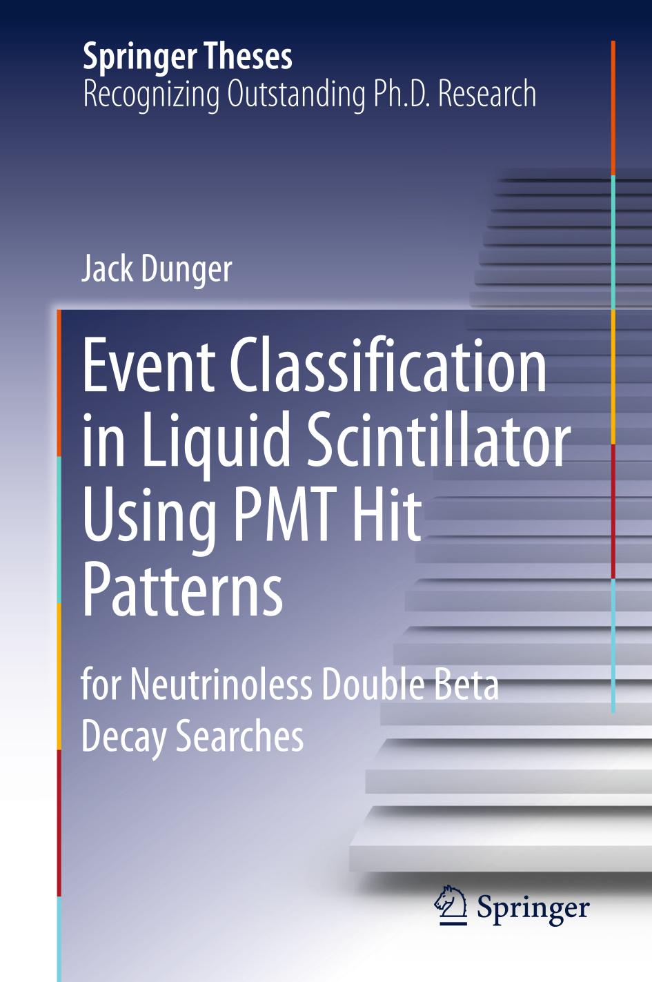 Event Classification in Liquid Scintillator Using PMT Hit Patterns : For Neutrinoless Double Beta Decay Searches.