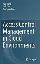 Access control management in cloud environments