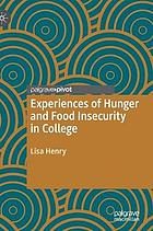 Experiences of hunger and food insecurity in college