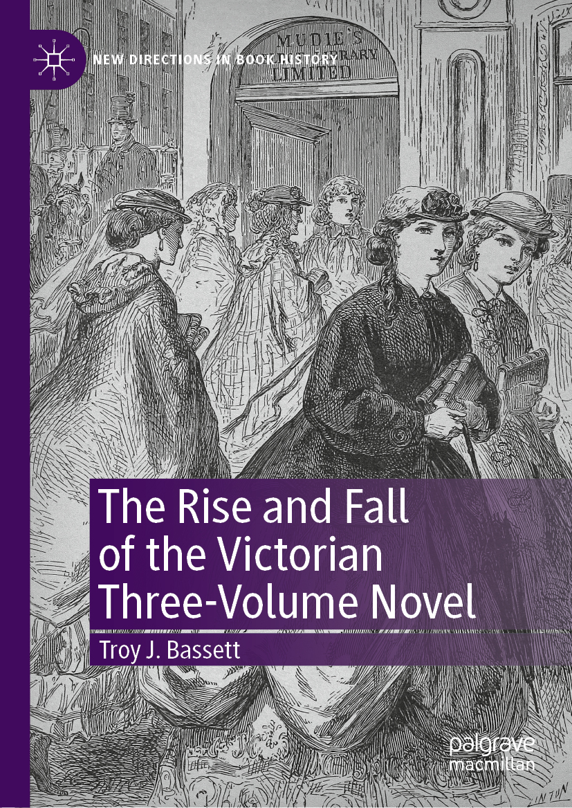 RISE AND FALL OF THE VICTORIAN THREE-VOLUME NOVEL