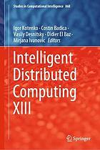 Intelligent distributed computing XIII