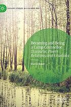 Becoming and being a camp counsellor : discourse, power relations and emotions