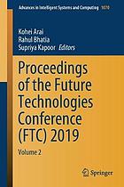 Proceedings of the Future Technologies Conference (FTC) 2019. Volume 2