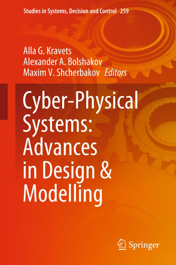 Cyber-Physical Systems: Advances in Design et Modelling