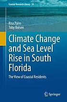 Climate Change and Sea Level Rise in South Florida