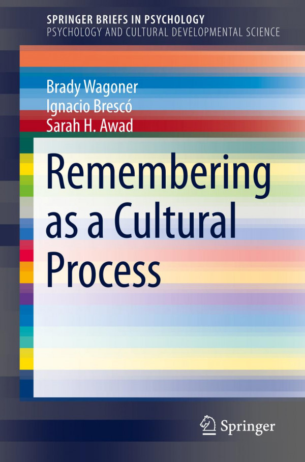 Remembering As a Cultural Process