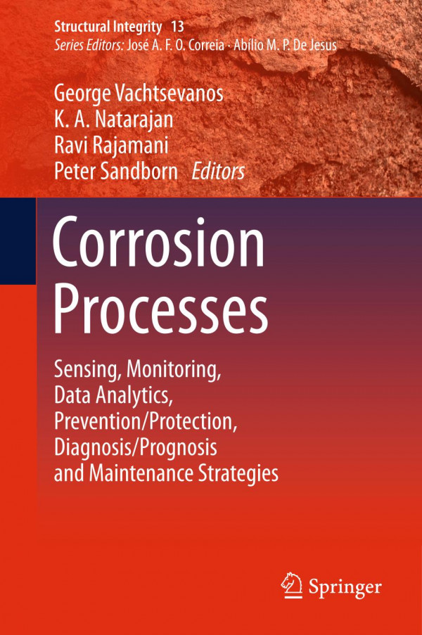 CORROSION PROCESSES : sensing, monitoring, data analytics, prevention.