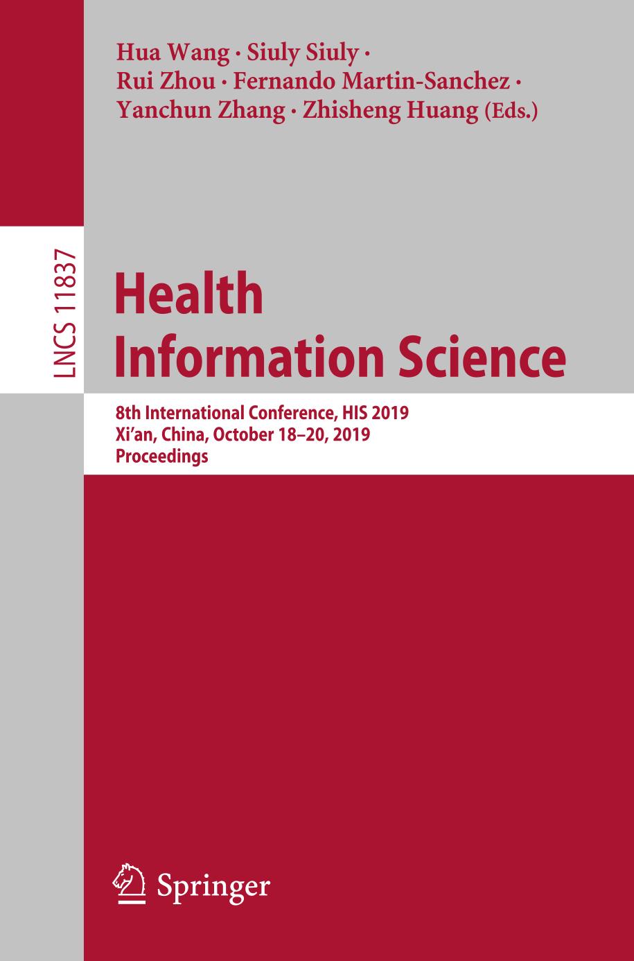 Health Information Science : 8th International Conference, HIS 2019, Xi'an, China, October 18-20, 2019, Proceedings