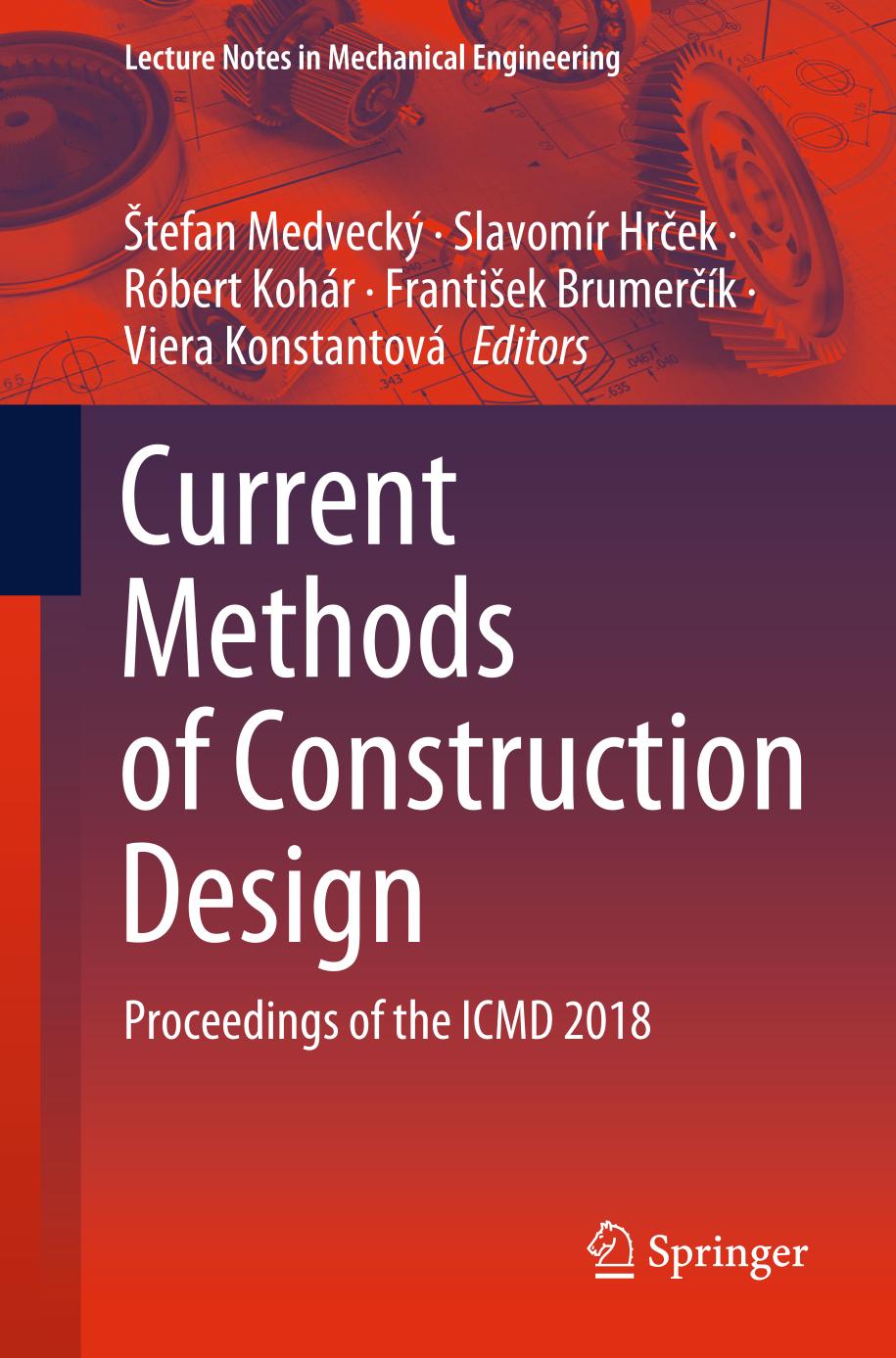 Current Methods of Construction Design : Proceedings of the ICMD 2018