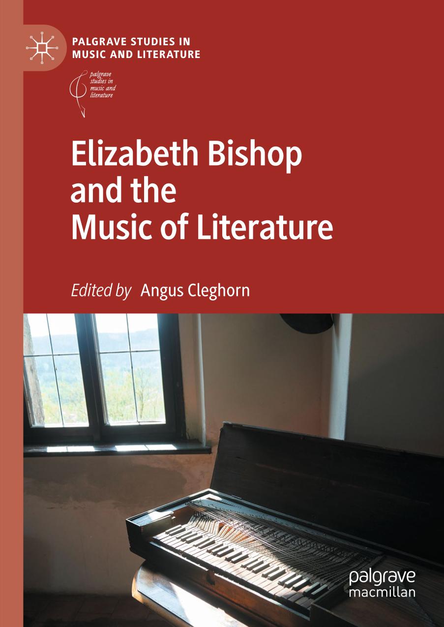 Elizabeth Bishop and the Music of Literature