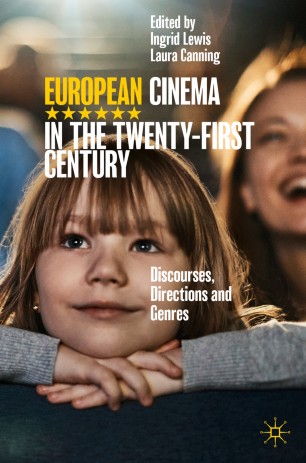 EUROPEAN CINEMA IN THE TWENTY-FIRST-CENTURY : discourses, directions and genres.