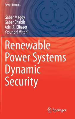 Renewable Power Systems Dynamic Security