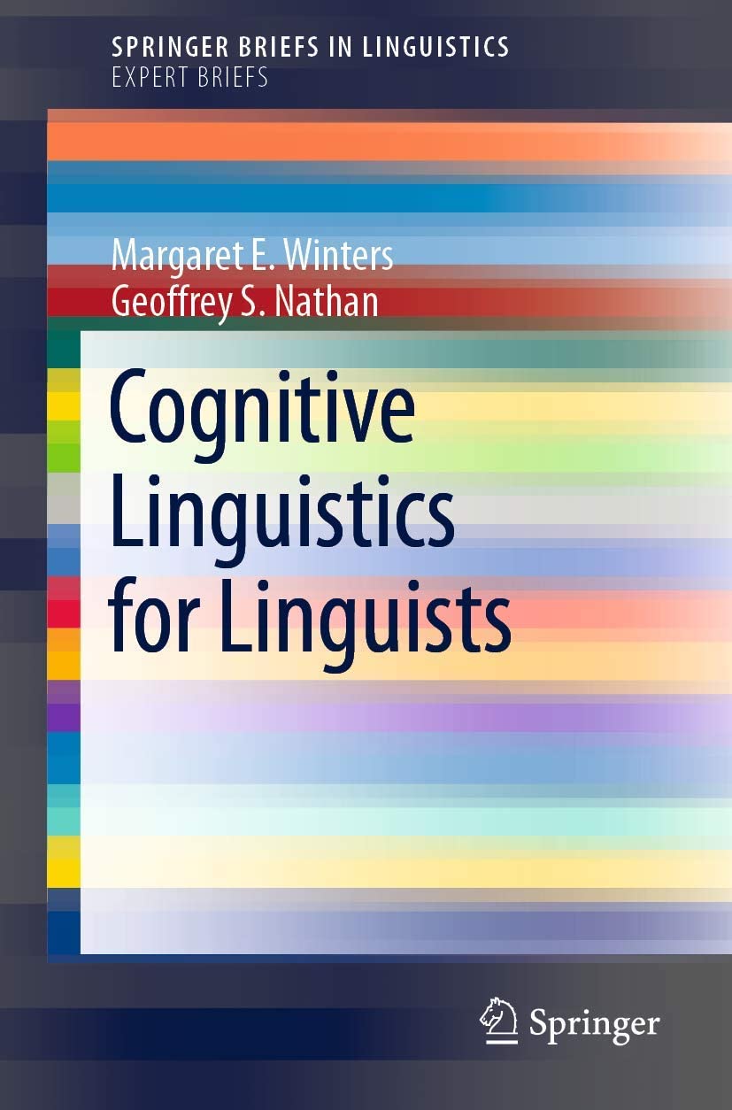 Cognitive linguistics for linguists