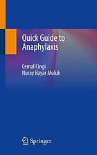 Quick guide to anaphylaxis