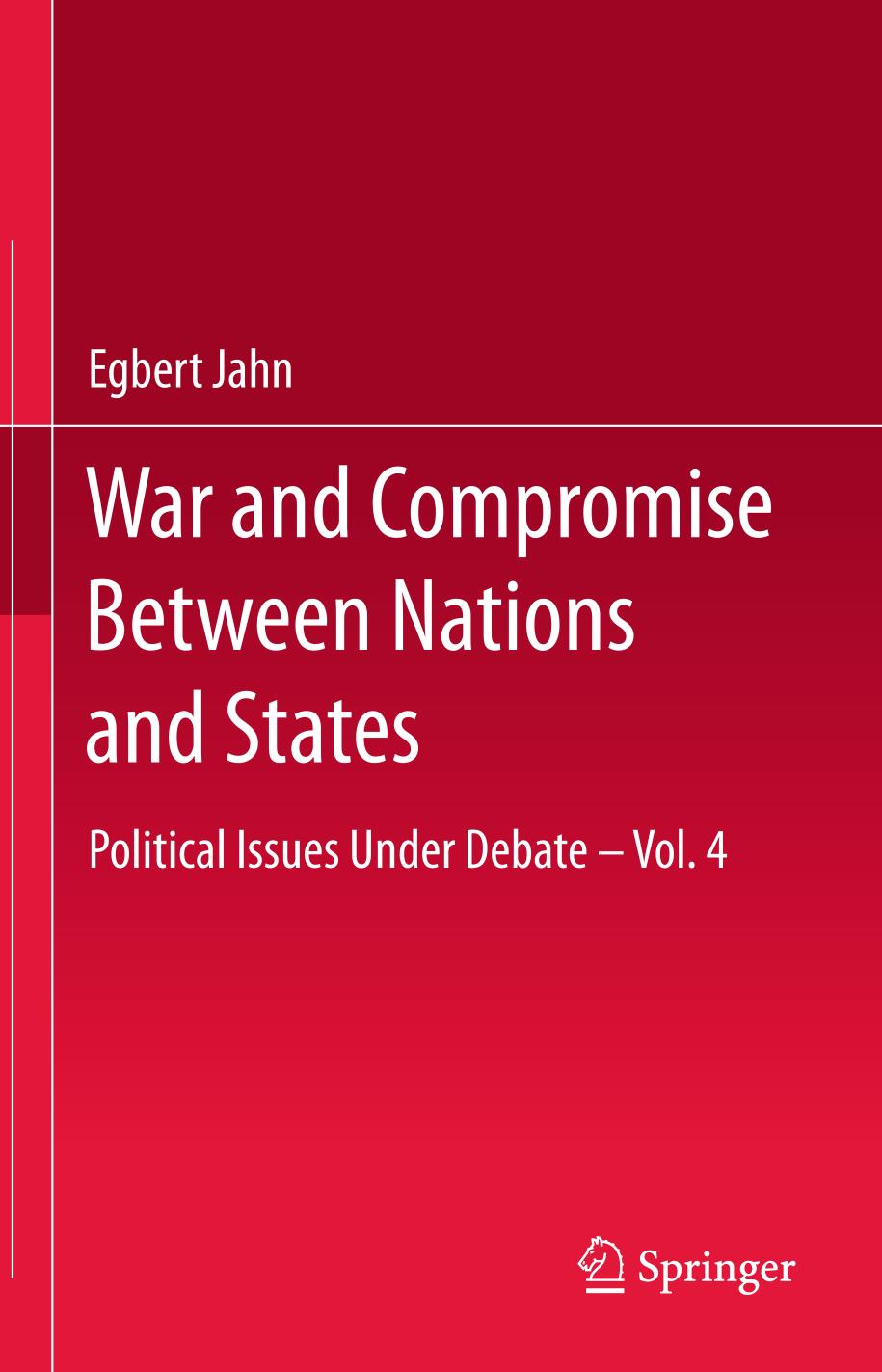 War and compromise between nations and states