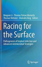 Racing for the Surface : Pathogenesis of Implant Infection and Advanced Antimicrobial Strategies