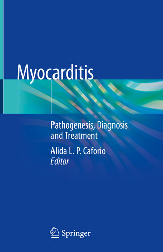 Myocarditis : pathogenesis, diagnosis and treatment