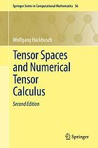 TENSOR SPACES AND NUMERICAL TENSOR CALCULUS