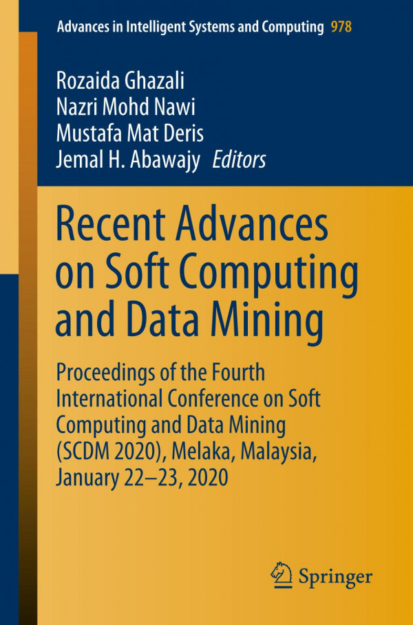 RECENT ADVANCES ON SOFT COMPUTING AND DATA MINING : proceedings of the.