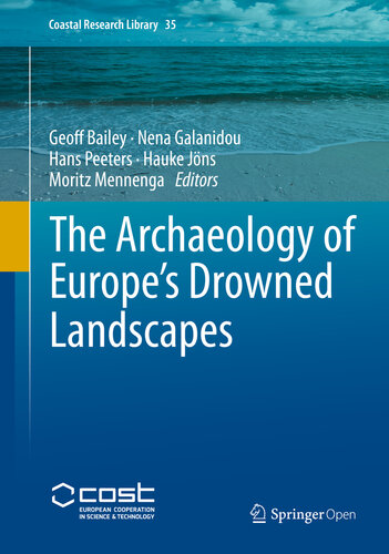 The archaeology of Europe's drowned landscapes