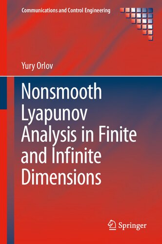 Nonsmooth Lyapunov Analysis in Finite and Infinite Dimensions