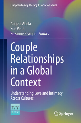 Couple Relationships in a Global Context : Understanding Love and Intimacy Across Cultures