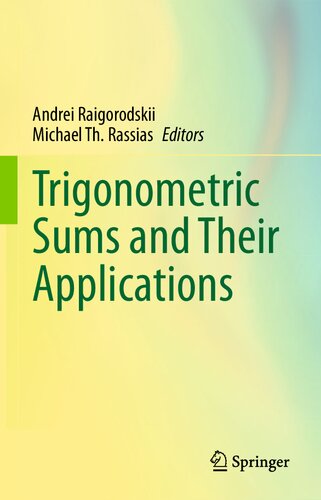 Trigonometric Sums and Their Applications