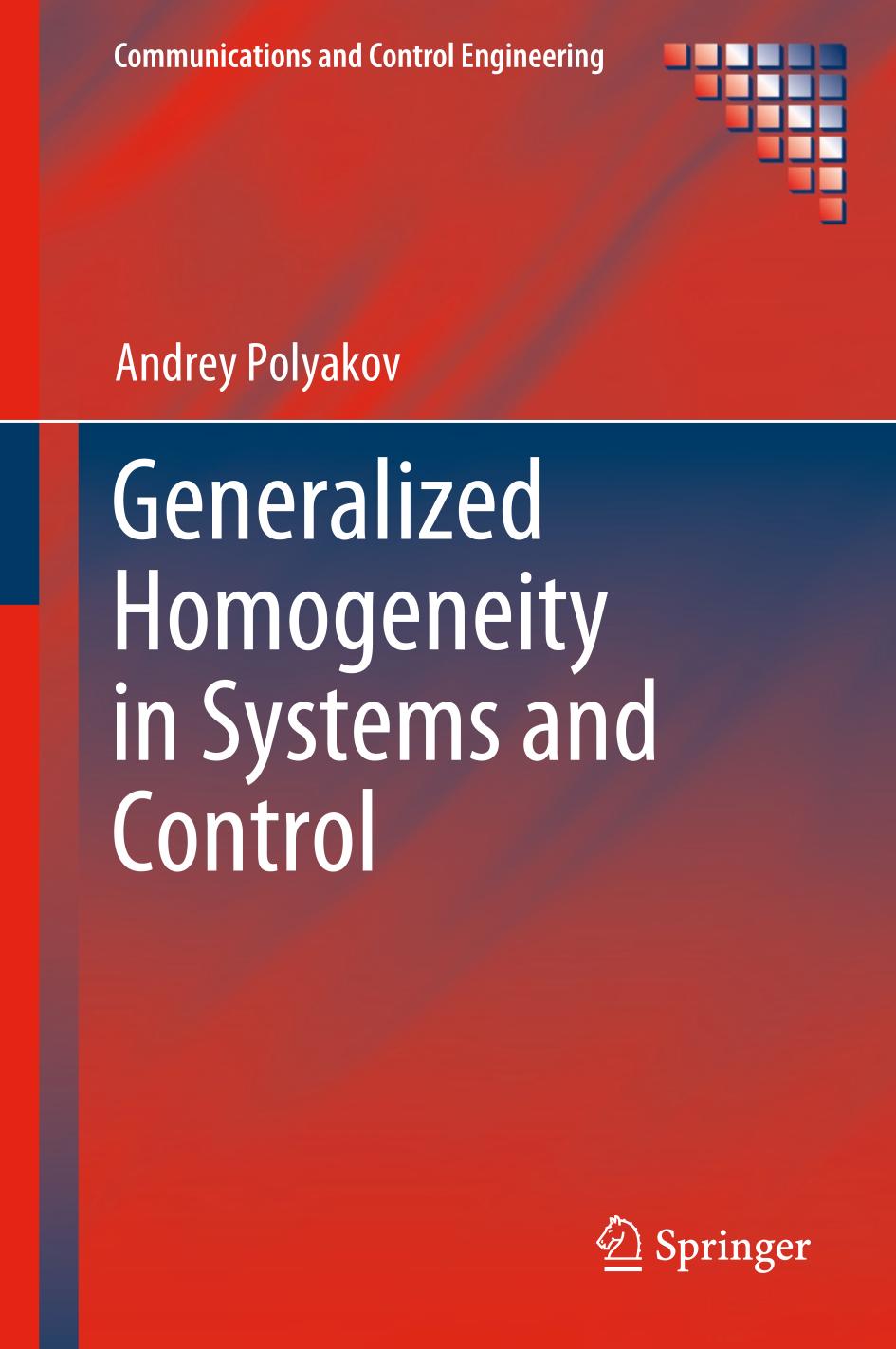 Generalized homogeneity in systems and control