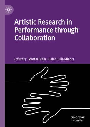 Artistic research in performance through collaboration