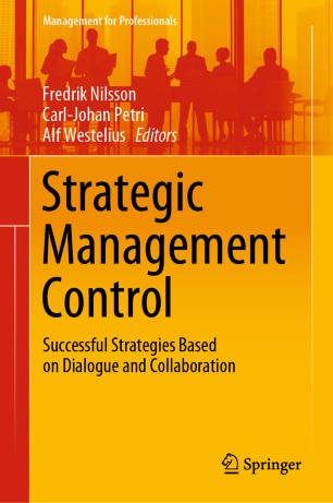 Strategic management control : successful strategies based on dialogue and collaboration