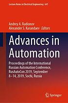 Advances in Automation : Proceedings of the International Russian Automation Conference, RusAutoCon 2019, September 8-14, 2019, Sochi, Russia