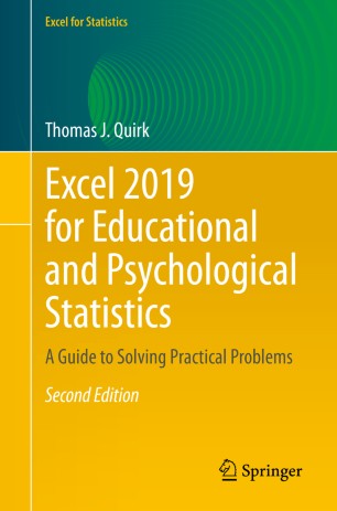 Excel 2019 for Educational and Psychological Statistics : A Guide to Solving Practical Problems