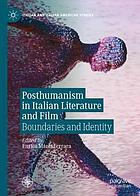 Posthumanism in Italian Literature and Film