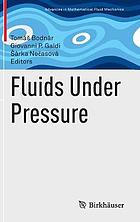 Fluids under pressure