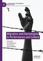 Migration and stereotypes in performance and culture