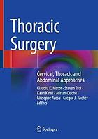 Thoracic Surgery : Cervical, Thoracic and Abdominal Approaches