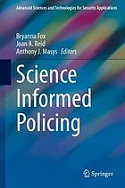 Science Informed Policing